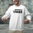 67 Meme Square Root 4489 Six Seven Slang Math Teacher Men Graphic Sweatshirt, gift for family, gift for coworker 67 Meme Square Root 4489 Six Seven Slang Math Teacher Men Graphic Sweatshirt, gift for family, gift for coworker