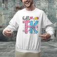 Hello TK Transitional Kindergarten Back To School Teacher Men Graphic Sweatshirt, gift for family, gift for coworker Hello TK Transitional Kindergarten Back To School Teacher Men Graphic Sweatshirt, gift for family, gift for coworker