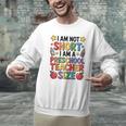 I'm Not Short I'm A Preschool Teacher Size Quote Women Men Graphic Sweatshirt, gift for family, gift for coworker I'm Not Short I'm A Preschool Teacher Size Quote Women Men Graphic Sweatshirt, gift for family, gift for coworker