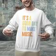 It's A Good Day To Make Music Music Lover Teacher Men Graphic Sweatshirt, gift for family, gift for coworker