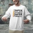 Super Teacher By Day Super Tired By Night Back To School Men Graphic Sweatshirt, Super Teacher Sweatshirts, gift for family, gift for coworker Super Teacher By Day Super Tired By Night Back To School Men Graphic Sweatshirt, Super Teacher Sweatshirts, gift for family, gift for coworker