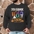 5th Grade Boo Crew Teacher Student Halloween Costume For Men Women Kids Men Graphic Sweatshirt, novelty gifts, funny gifts 5th Grade Boo Crew Teacher Student Halloween Costume For Men Women Kids Men Graphic Sweatshirt, novelty gifts, funny gifts