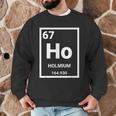 6 7 Meme Science Teacher Chemistry Holmium Men Graphic Sweatshirt, novelty gifts, funny gifts 6 7 Meme Science Teacher Chemistry Holmium Men Graphic Sweatshirt, novelty gifts, funny gifts