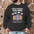 Art Teacher COMPLIMENTARY Colors Always Have Things To Say Men Graphic Sweatshirt, novelty gifts, funny gifts