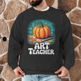 Art Teacher Pumpkin Painting Halloween Costume Men Graphic Sweatshirt, novelty gifts, funny gifts Art Teacher Pumpkin Painting Halloween Costume Men Graphic Sweatshirt, novelty gifts, funny gifts