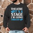 Theater Teacher Drama Teacher Theater Nerd Actor Men Women Kids Men Graphic Sweatshirt, novelty gifts, funny gifts Theater Teacher Drama Teacher Theater Nerd Actor Men Women Kids Men Graphic Sweatshirt, novelty gifts, funny gifts