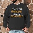 This Is My Awesome Teacher Costume Halloween Party Matching Men Graphic Sweatshirt, novelty gifts, funny gifts This Is My Awesome Teacher Costume Halloween Party Matching Men Graphic Sweatshirt, novelty gifts, funny gifts