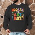 Back To School Hooray It's Art Day Art Teacher Artist Men Graphic Sweatshirt, novelty gifts, funny gifts