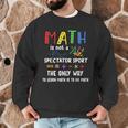 Back To School Math Is Not A Spectator Sport Math Teacher Men Graphic Sweatshirt, novelty gifts, funny gifts Back To School Math Is Not A Spectator Sport Math Teacher Men Graphic Sweatshirt, novelty gifts, funny gifts