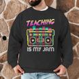Back To School Retro Teaching Is My Jam 80s Teacher Boombox Men Graphic Sweatshirt, novelty gifts, funny gifts