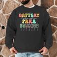 Battery Life Of A Para SPED Parapro Teacher Squad Men Graphic Sweatshirt, novelty gifts, funny gifts Battery Life Of A Para SPED Parapro Teacher Squad Men Graphic Sweatshirt, novelty gifts, funny gifts