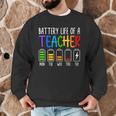Battery Life Of A Teacher School Teacher Appreciation Men Graphic Sweatshirt, novelty gifts, funny gifts Battery Life Of A Teacher School Teacher Appreciation Men Graphic Sweatshirt, novelty gifts, funny gifts