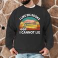 I Like Big Book Cant Lie Nerd School Librarian Teacher For Men Women Kids Men Graphic Sweatshirt, novelty gifts, funny gifts
