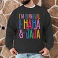 I Am Bilingual I Haha And Jaja Latina Latino Spanish Teacher Men Graphic Sweatshirt, novelty gifts, funny gifts I Am Bilingual I Haha And Jaja Latina Latino Spanish Teacher Men Graphic Sweatshirt, novelty gifts, funny gifts