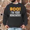 Boo I'm Your Homework Halloween Teacher Costume Men Graphic Sweatshirt, novelty gifts, funny gifts Boo I'm Your Homework Halloween Teacher Costume Men Graphic Sweatshirt, novelty gifts, funny gifts
