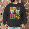 Bruh It's Field Day Teacher Boys Girls Kids Field Day 2025 Men Graphic Sweatshirt, novelty gifts, funny gifts Bruh It's Field Day Teacher Boys Girls Kids Field Day 2025 Men Graphic Sweatshirt, novelty gifts, funny gifts