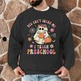 You Can't Scare Me I Teach Preschool Teacher Team Halloween Men Graphic Sweatshirt, novelty gifts, funny gifts