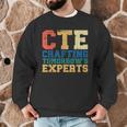 CTE Teacher Education Career Technical Men Graphic Sweatshirt, novelty gifts, funny gifts