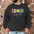 Cute Admin Squad Crew Team Back To School Teacher For Men Women Men Graphic Sweatshirt, novelty gifts, funny gifts