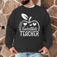 Cute Substitute Teacher Appreciation Men Women Men Graphic Sweatshirt, novelty gifts, funny gifts