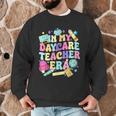 In My Daycare Teacher Era Daycare Provider Kids Men Graphic Sweatshirt, novelty gifts, funny gifts In My Daycare Teacher Era Daycare Provider Kids Men Graphic Sweatshirt, novelty gifts, funny gifts
