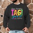 Dear Parents Tag You'Re It Love Teachers Last Day Of School Men Graphic Sweatshirt, novelty gifts, funny gifts Dear Parents Tag You'Re It Love Teachers Last Day Of School Men Graphic Sweatshirt, novelty gifts, funny gifts