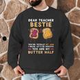 Dear Teacher Bestie You'Re Totally My Jam Shirt Kids Men Graphic Sweatshirt, novelty gifts, funny gifts Dear Teacher Bestie You'Re Totally My Jam Shirt Kids Men Graphic Sweatshirt, novelty gifts, funny gifts