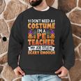 I Don't Need a Costume I'm a Pe Teacher Retro Halloween Men Graphic Sweatshirt, novelty gifts, funny gifts I Don't Need a Costume I'm a Pe Teacher Retro Halloween Men Graphic Sweatshirt, novelty gifts, funny gifts