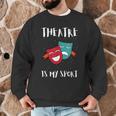 Drama Teacher For Theatre And Performing Arts Men Graphic Sweatshirt, novelty gifts, funny gifts Drama Teacher For Theatre And Performing Arts Men Graphic Sweatshirt, novelty gifts, funny gifts