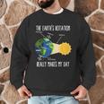 Earth Rotation Earth Day Science Teacher Kids Women Men Graphic Sweatshirt, novelty gifts, funny gifts Earth Rotation Earth Day Science Teacher Kids Women Men Graphic Sweatshirt, novelty gifts, funny gifts