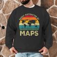 Easily Distracted By Maps Geography Teacher Men Graphic Sweatshirt, novelty gifts, funny gifts Easily Distracted By Maps Geography Teacher Men Graphic Sweatshirt, novelty gifts, funny gifts