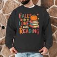 Fall In Love With Reading Autumn Thanksgiving Shirt Teacher Men Graphic Sweatshirt, novelty gifts, funny gifts Fall In Love With Reading Autumn Thanksgiving Shirt Teacher Men Graphic Sweatshirt, novelty gifts, funny gifts