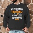 Fun Halloween Sayings Quotes Exhausted Teacher Is My Costume -Adults Short Sleeve Halloween Teacher T-Shirt Small Men Graphic Sweatshirt, novelty gifts, funny gifts Fun Halloween Sayings Quotes Exhausted Teacher Is My Costume -Adults Short Sleeve Halloween Teacher T-Shirt Small Men Graphic Sweatshirt, novelty gifts, funny gifts