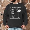 Funny Skeleton Music Teacher I'Ll Wait Until It's Quiet Men Graphic Sweatshirt, novelty gifts, funny gifts