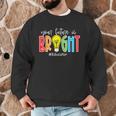 Your Future Is Bright Educator Teacher Student Men Graphic Sweatshirt, novelty gifts, funny gifts Your Future Is Bright Educator Teacher Student Men Graphic Sweatshirt, novelty gifts, funny gifts