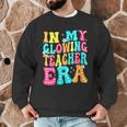 In My Glowing Teacher Era Groovy Colorful Bright Men Graphic Sweatshirt, novelty gifts, funny gifts In My Glowing Teacher Era Groovy Colorful Bright Men Graphic Sweatshirt, novelty gifts, funny gifts