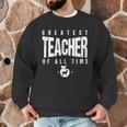 Greatest Teacher Of All Time Teachers Day 1 Teacher Goat Men Graphic Sweatshirt, novelty gifts, funny gifts Greatest Teacher Of All Time Teachers Day 1 Teacher Goat Men Graphic Sweatshirt, novelty gifts, funny gifts