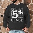 Hello 5th Grade Here I Come Teacher Fifth Grade Boys Girls Men Graphic Sweatshirt, novelty gifts, funny gifts