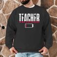 Humor Teacher Empty Battery Power Men Women Men Graphic Sweatshirt, novelty gifts, funny gifts Humor Teacher Empty Battery Power Men Women Men Graphic Sweatshirt, novelty gifts, funny gifts