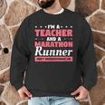 I'm A Teacher And A Marathon Runner Don't Underestimate Me Men Women Men Graphic Sweatshirt, novelty gifts, funny gifts I'm A Teacher And A Marathon Runner Don't Underestimate Me Men Women Men Graphic Sweatshirt, novelty gifts, funny gifts