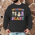 Inclusion Isn't Scary Ghost Halloween SLP Sped Teacher Men Graphic Sweatshirt, novelty gifts, funny gifts Inclusion Isn't Scary Ghost Halloween SLP Sped Teacher Men Graphic Sweatshirt, novelty gifts, funny gifts