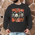 Inclusion Isn't Scary SLP Sped Teacher Halloween Men Graphic Sweatshirt, novelty gifts, funny gifts Inclusion Isn't Scary SLP Sped Teacher Halloween Men Graphic Sweatshirt, novelty gifts, funny gifts