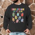 Inclusion Is My Jam SPED Teacher Special Education Life Men Graphic Sweatshirt, novelty gifts, funny gifts