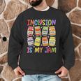 Inclusion Is My Jam SPED Teacher Special Education Teacher Men Graphic Sweatshirt, novelty gifts, funny gifts Inclusion Is My Jam SPED Teacher Special Education Teacher Men Graphic Sweatshirt, novelty gifts, funny gifts