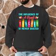 THE INFLUENCE OF A GREAT TEACHER IS NEVER ERASED Teaching For Men Women Girls Kids Men Graphic Sweatshirt, novelty gifts, funny gifts