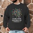 It's Fine I'm Fine Christmas Light Principal Teacher Xmas Men Women Men Graphic Sweatshirt, novelty gifts, funny gifts