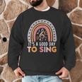 It's A Good Day To Sing Back To School Music Teacher Men Graphic Sweatshirt, novelty gifts, funny gifts It's A Good Day To Sing Back To School Music Teacher Men Graphic Sweatshirt, novelty gifts, funny gifts