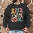 Kind Is Always Cool Teacher Graphic Tees Choose Kindness Men Graphic Sweatshirt, novelty gifts, funny gifts Kind Is Always Cool Teacher Graphic Tees Choose Kindness Men Graphic Sweatshirt, novelty gifts, funny gifts