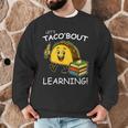 Let's Taco Bout Learning Back To School Teacher Kids Men Graphic Sweatshirt, novelty gifts, funny gifts Let's Taco Bout Learning Back To School Teacher Kids Men Graphic Sweatshirt, novelty gifts, funny gifts
