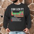 Can I Lick It Periodic Table Science Teacher Boy And Girls Men Graphic Sweatshirt, novelty gifts, funny gifts Can I Lick It Periodic Table Science Teacher Boy And Girls Men Graphic Sweatshirt, novelty gifts, funny gifts